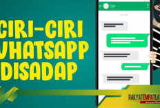 Hati-Hati Kalau WhatsApp Mendadak Begini, Tanda Disadap dari Jauh