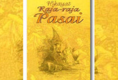 Hikayat Raja Pasai: Kekayaan Karya Sastra Nusantara yang Menceritakan Asal Usul Kesultanan Samudera Pasai