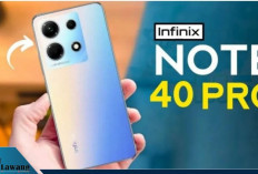 Infinix Note 40 Pro Resmi Rilis: Desain Stylish, Performa Kencang, Harga Cuma 3 Jutaan!
