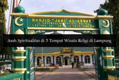 5 Rekomendasi Wisata Religi di Lampung yang Menyentuh Hati dan Penuh Sejarah
