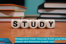 Mengejutkan! Inilah 10 Jurusan Kuliah yang Paling Disesali oleh Mahasiswa Setelah Lulus