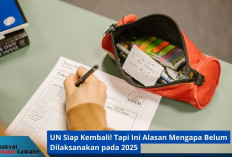 UN Siap Kembali! Tapi Ini Alasan Mengapa Belum Dilaksanakan pada 2025