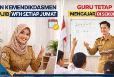 Heboh! ASN Kemendikdasmen Wajib WFH Setiap Jumat Mulai April 2026, Guru Tetap Masuk Sekolah Jika Siswa Hadir