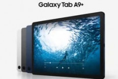 Tablet Murah Rasa Flagship? Galaxy Tab A9 Plus Bikin Kaget!