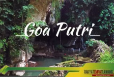 Menjelajahi Keindahan dan Legenda Mistis Goa Putri di Baturaja,Sumatra Selatan,Yang wajib anda kunjungi.