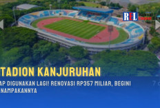 Stadion Kanjuruhan Siap Digunakan Lagi! Renovasi Rp357 Miliar, Begini Penampakannya