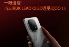 iQOO 15 Jadi Ponsel Pertama Gunakan Layar LEAD OLED 2K, Samsung Galaxy S26 Ultra Menyusul