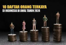 Banyak yang Nggak Tau, Ini Daftar Orang Terkaya di Indonesia 2024: Dominasi Bisnis Perbankan, Pertambangan, da