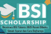 Beasiswa BSI Scholarship Talenta 2025 Dibuka, Ada Bantuan Pendidikan hingga Peluang Kerja di Bank Syariah Indo